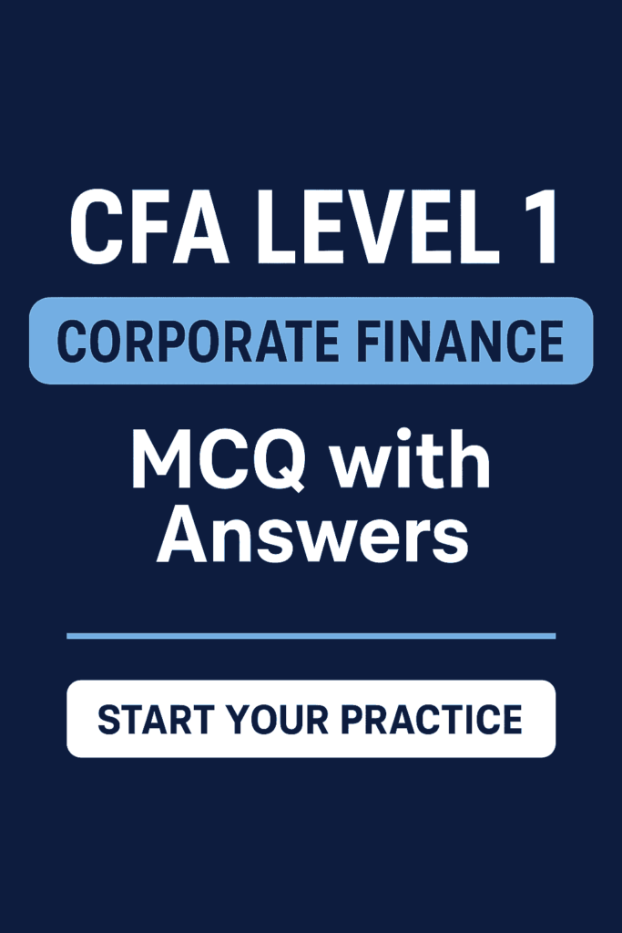 CFA-Corporate-Finance-MCQs