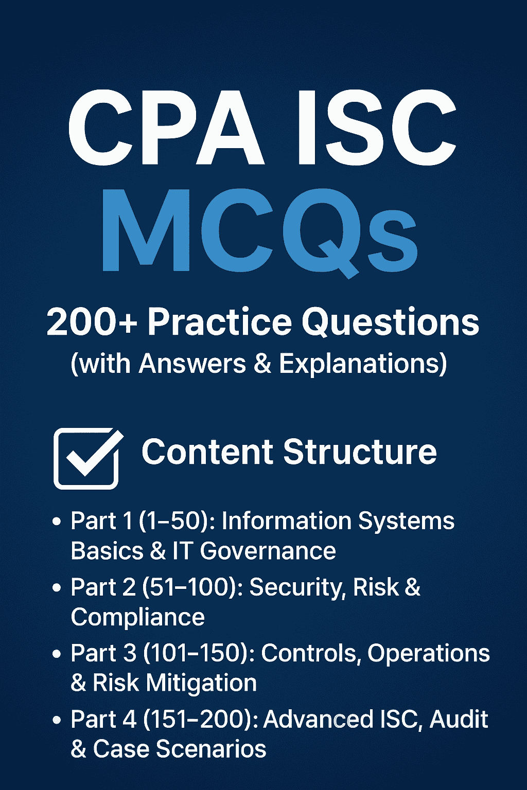 CPA ISC MCQs (200+ Practice Questions with Answers & Explanations ...