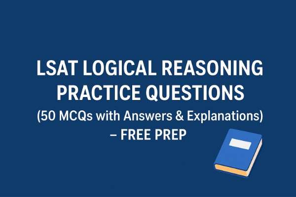 LSAT-Logical-Reasoning-Practice-Questions