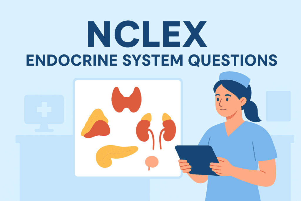 NCLEX-style endocrine system questions